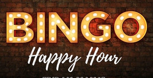 Thursday Happy Hour BINGO